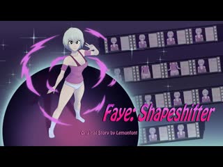 faye: shapeshifter